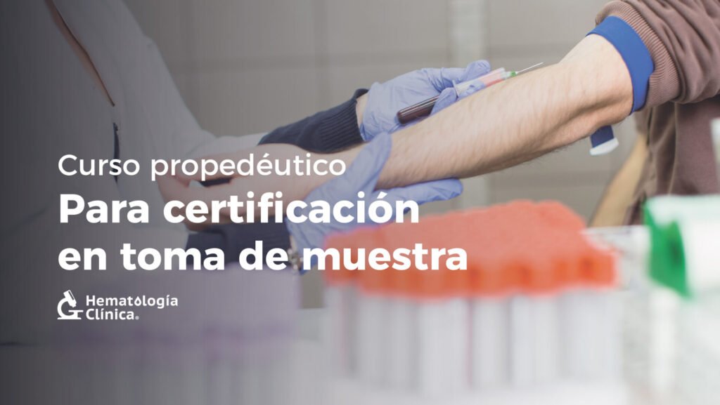 Curso Propedéutico para la Certificación en Toma de Muestra Diciembre