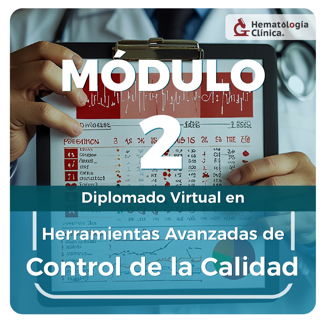Diplomado en Herramientas avanzadas de Control de la Calidad Módulo 2