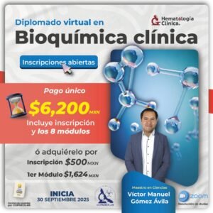 Diplomado Virtual en Bioquímica Clínica 8 va Generación