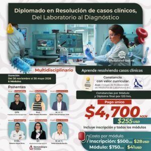 Diplomado Virtual en Resolución de Casos Clínicos, del Laboratorio al Diagnóstico.