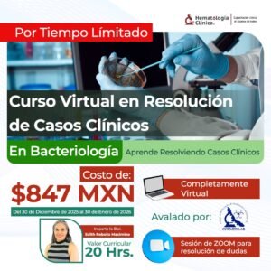Curso Virtual en Resolución de Casos Clínicos en Bacteriología (Diciembre 2025)