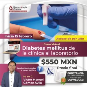Curso Virtual Diabetes Mellitus De la Clínica al Laboratorio (Febrero 2026)