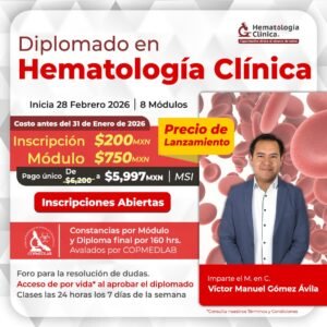Diplomado en Hematología Clínica 5ta Generación