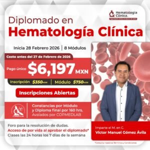 Diplomado en Hematología Clínica 5ta Generación