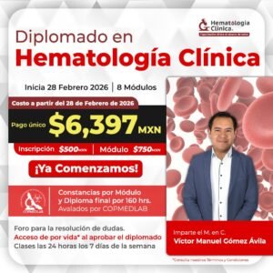 Diplomado en Hematología Clínica 5ta Generación