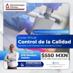 Control de la Calidad aplicado a los procesos del Laboratorio Clínico (Junio 2026)