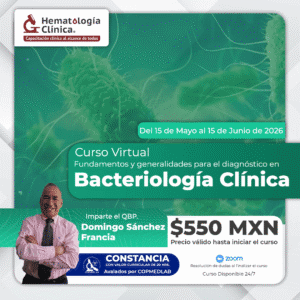 Fundamentos y generalidades para el diagnóstico en Bacteriología Clínica (Mayo 2026)