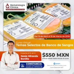 Temas Selectos para Banco de Sangre (Abril 2026)