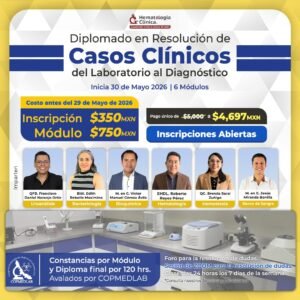 Diplomado Virtual en Resolución de Casos Clínicos, del Laboratorio al Diagnóstico 2da generación