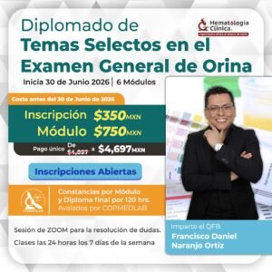 Diplomado de Temas Selectos en el Examen General de Orina 1ra Generación.