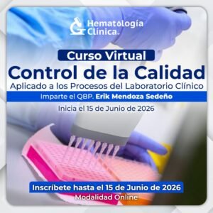 Control de la Calidad aplicado a los procesos del Laboratorio Clínico (Junio 2026)