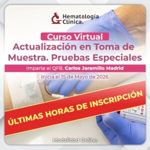 Curso Actualización en Toma de Muestra. Pruebas Especiales (Mayo 2026)