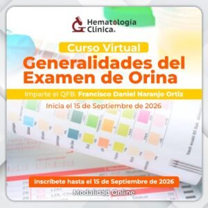 Generalidades del Examen de Orina (Septiembre 2026)