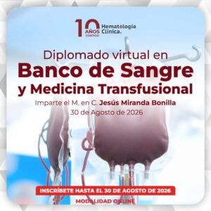 Diplomado Virtual en Banco de Sangre y Medicina Transfusional 1ra generación