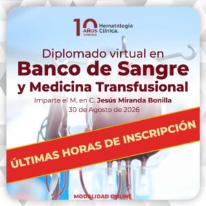 Diplomado Virtual en Banco de Sangre y Medicina Transfusional 1ra generación