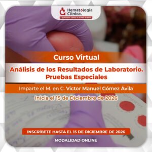 Análisis de los Resultados de Laboratorio. Pruebas Especiales (Diciembre 2026).